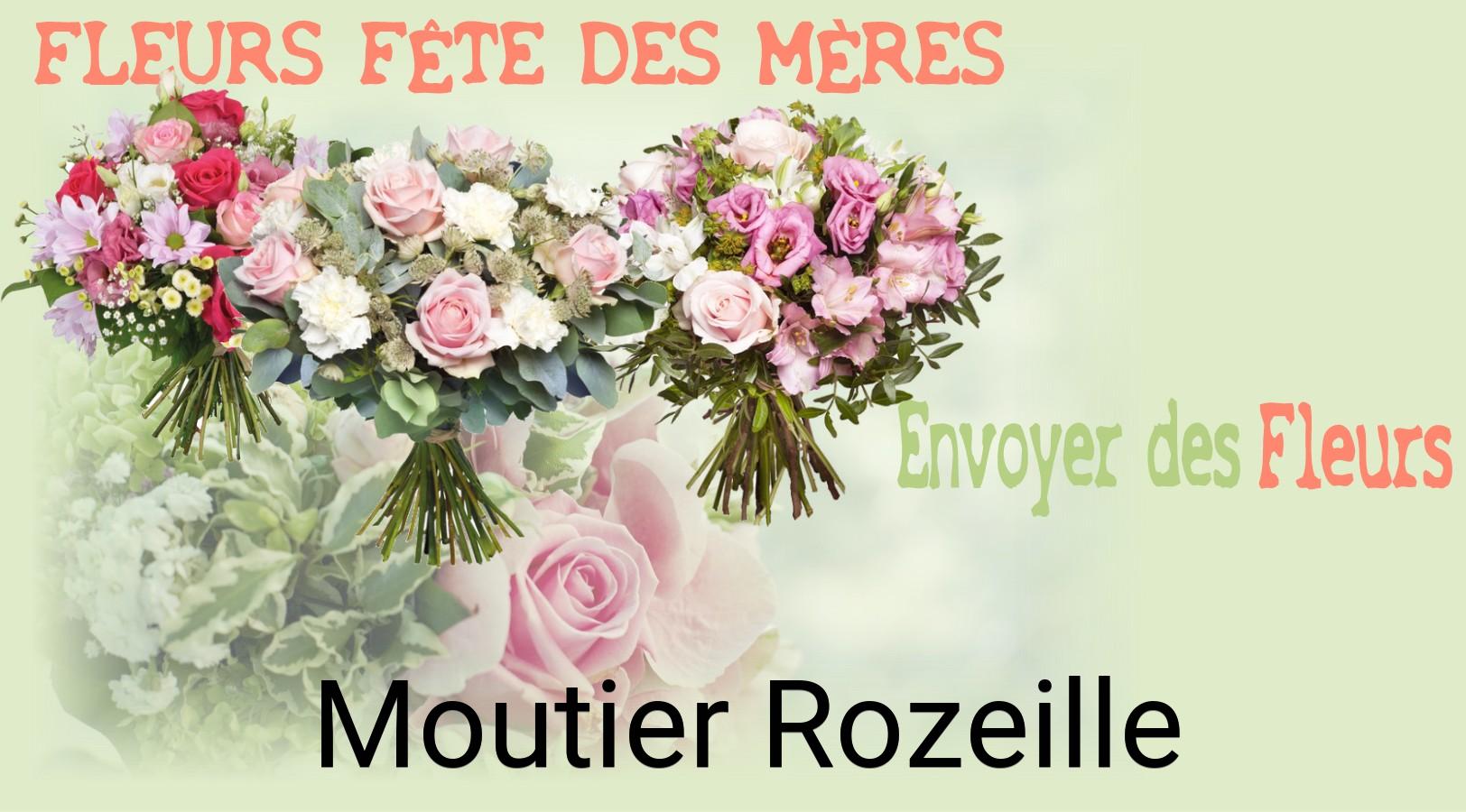 Bouquet de Fête des Mères livré à Moutier-Rozeille